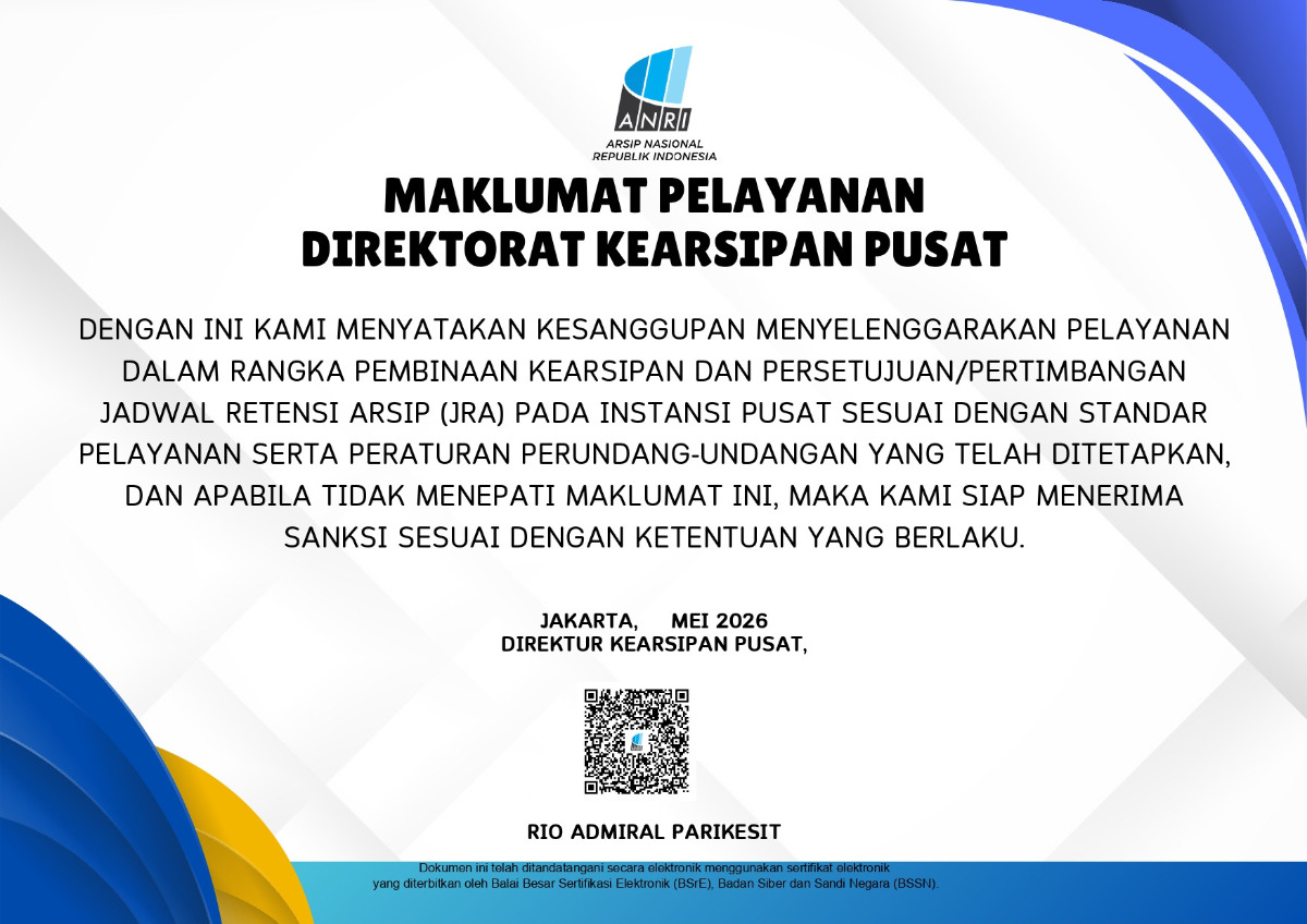 Maklumat Pelayanan Direktorat Kearsipan Pusat